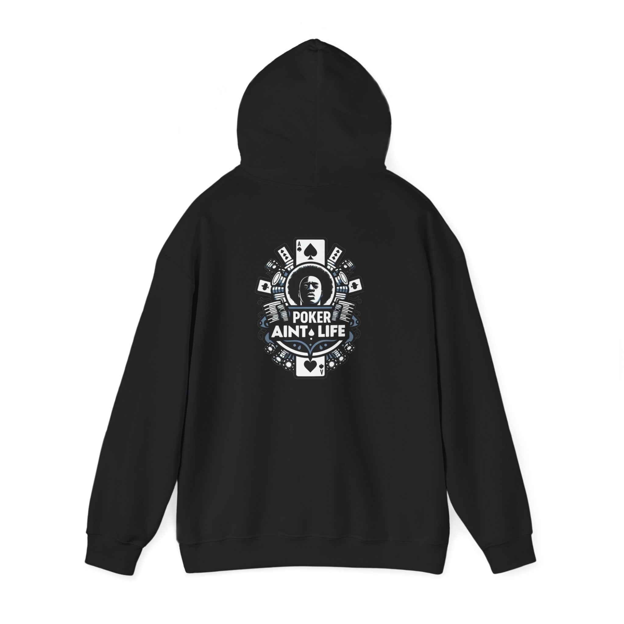 Copy of Mental Health & Responsible Gambling Hoodie, ’Poker Ain’t Life’ Graphic - Hoodie
