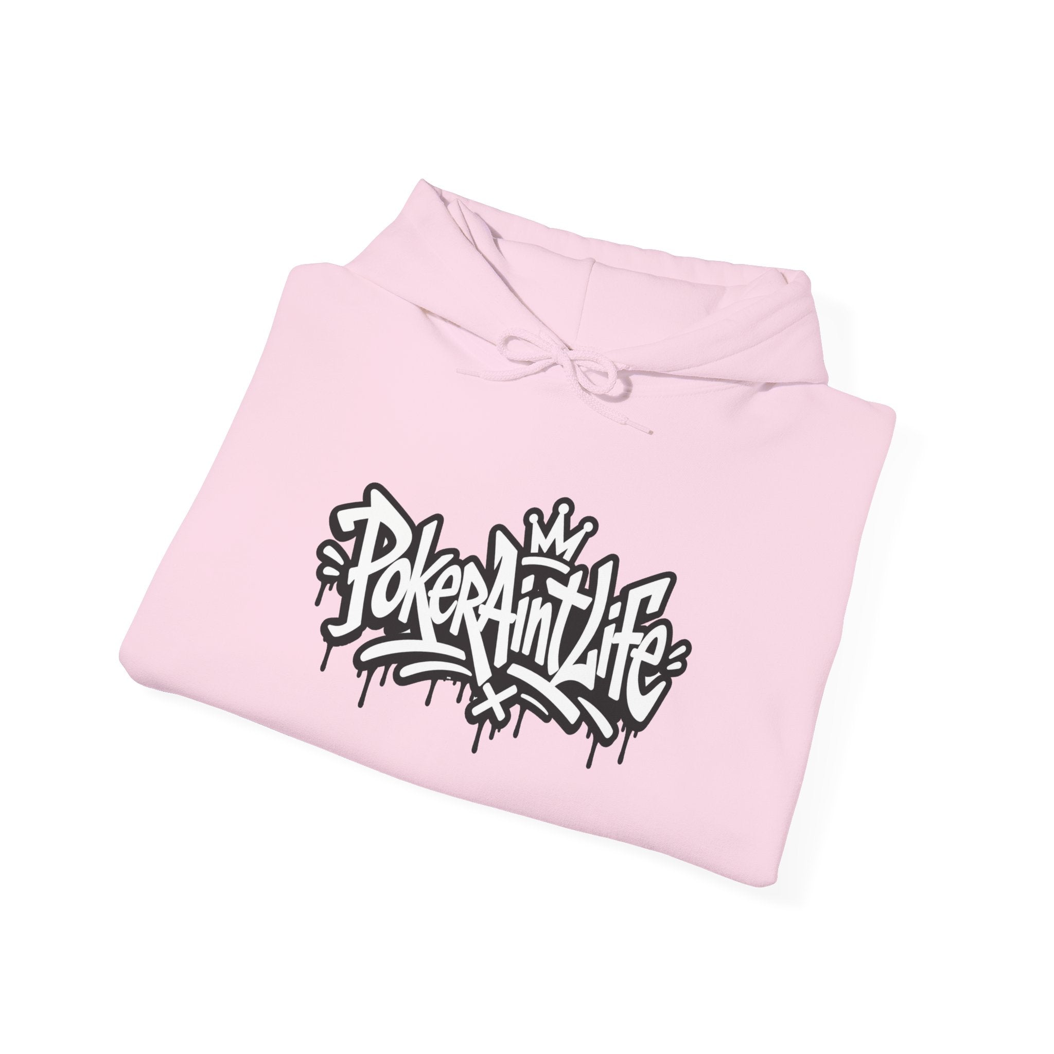 Copy of Mental Health & Responsible Gambling Hoodie, ’Poker Ain’t Life’ Graphic - Hoodie