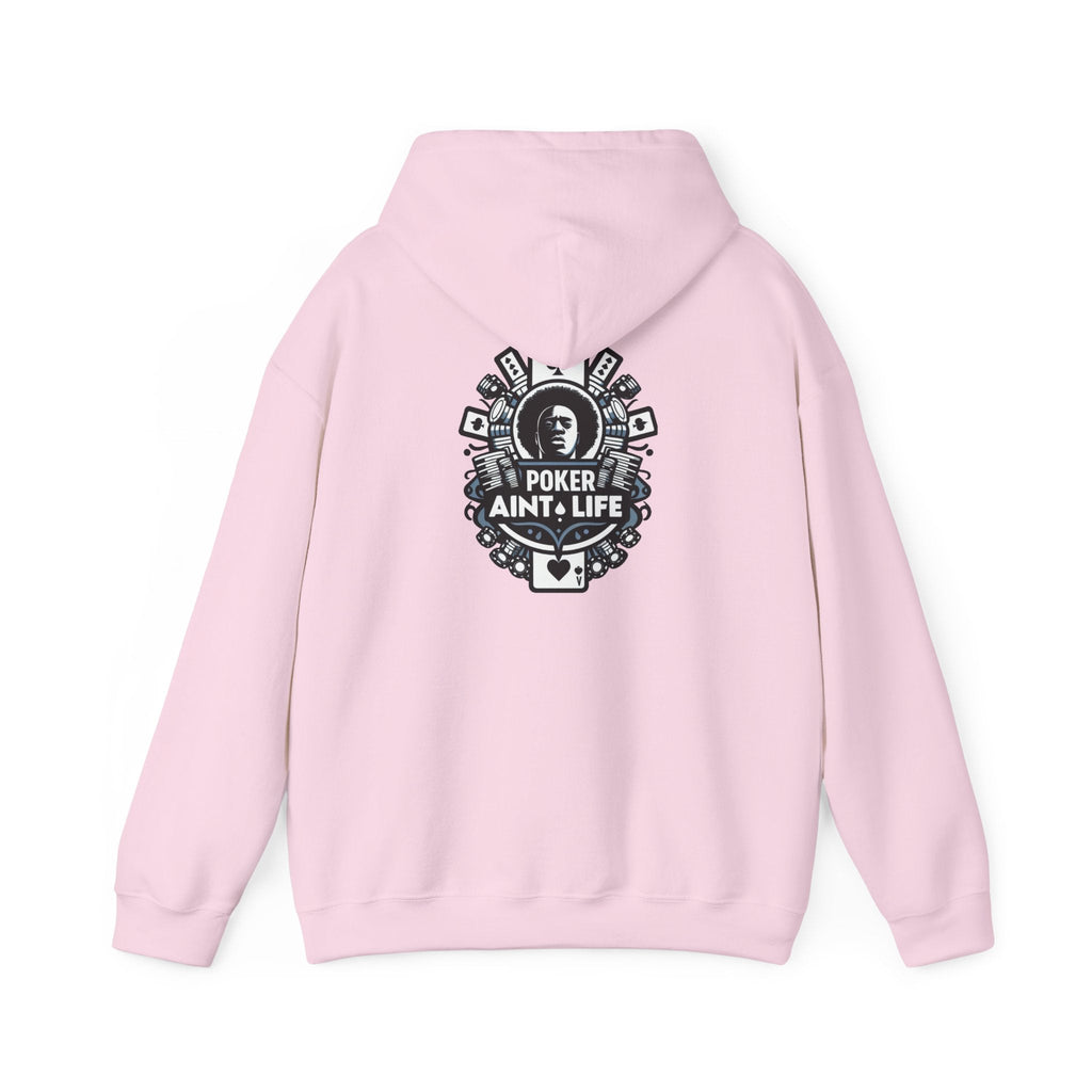 Copy of Mental Health & Responsible Gambling Hoodie, ’Poker Ain’t Life’ Graphic - Hoodie