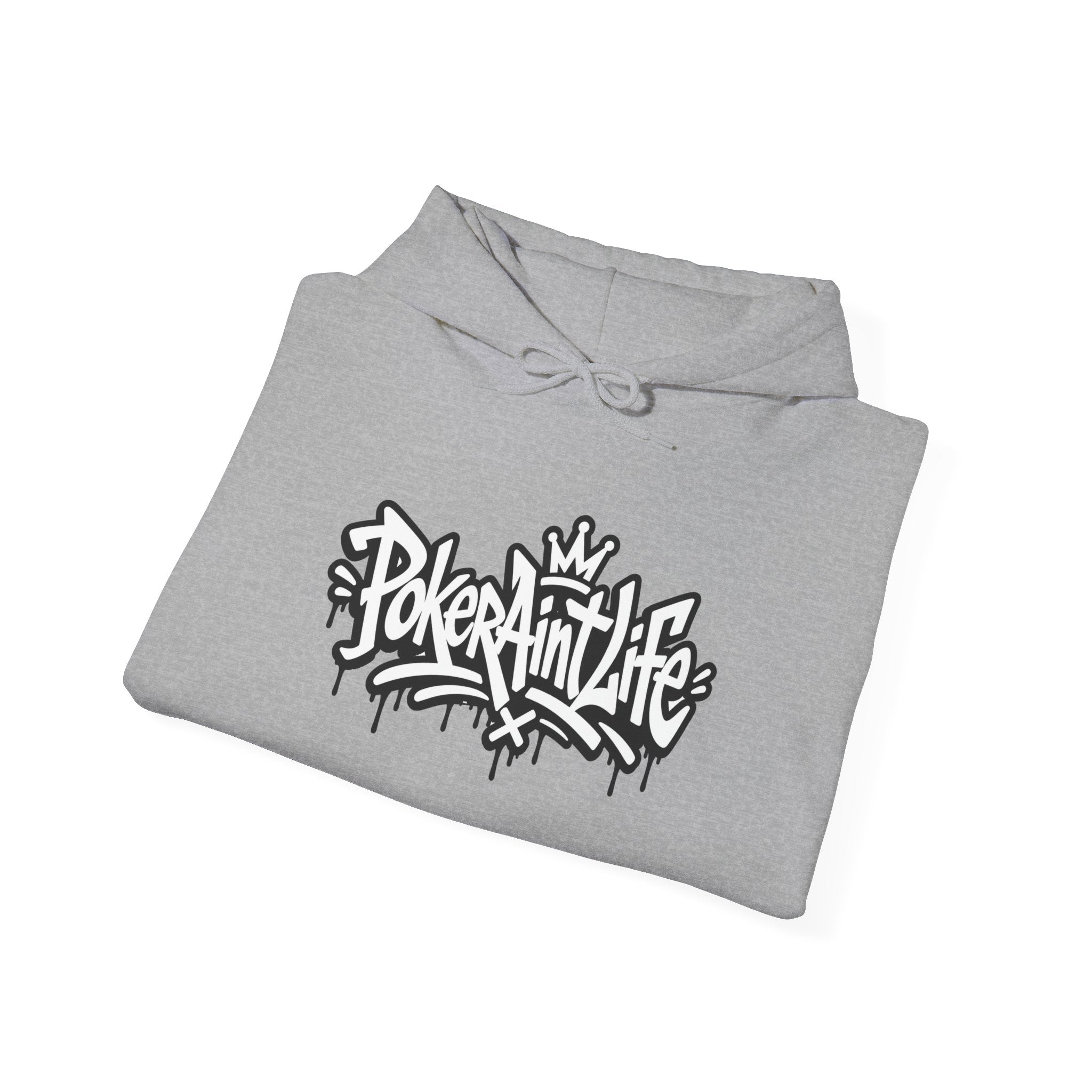 Copy of Mental Health & Responsible Gambling Hoodie, ’Poker Ain’t Life’ Graphic - Hoodie