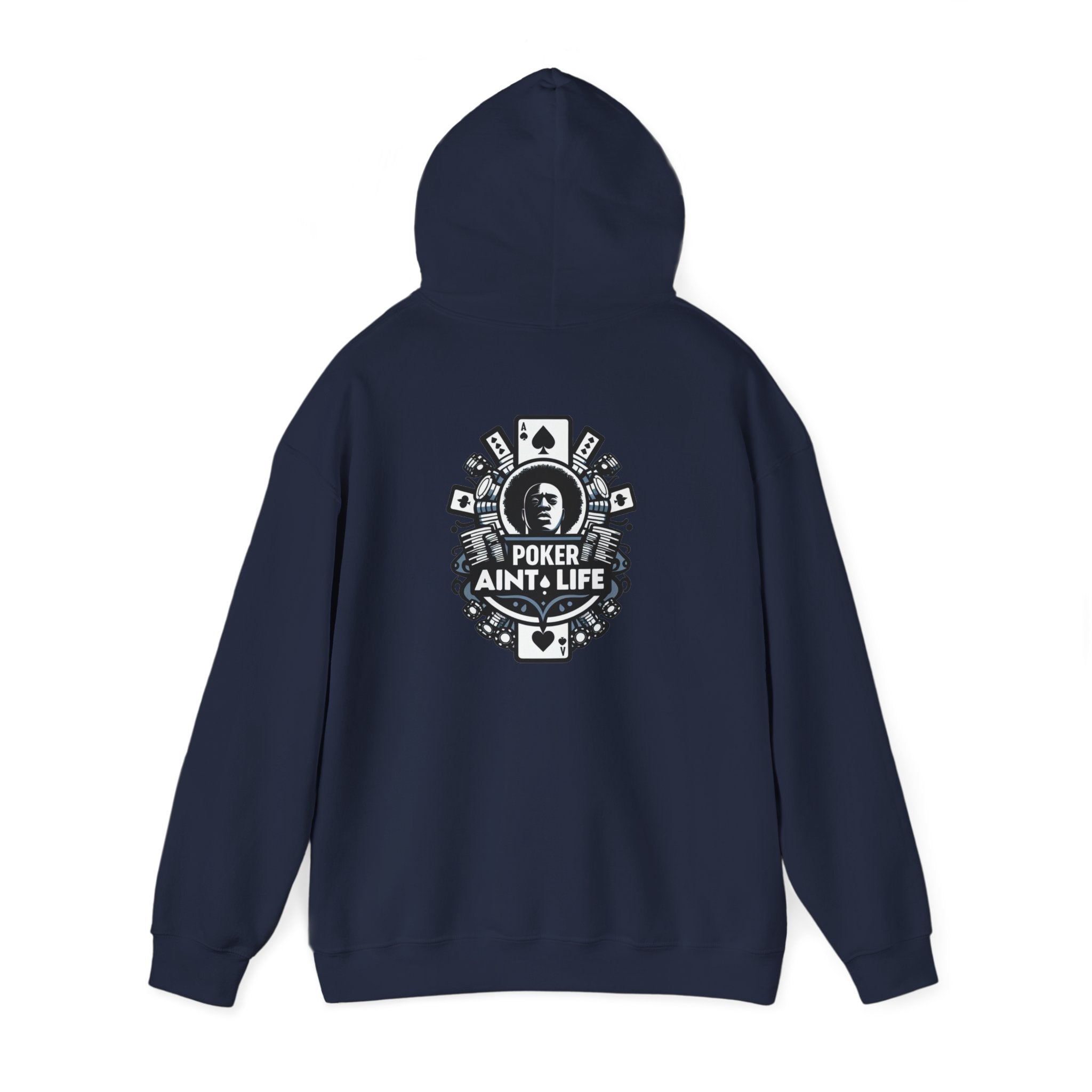 Copy of Mental Health & Responsible Gambling Hoodie, ’Poker Ain’t Life’ Graphic - Hoodie