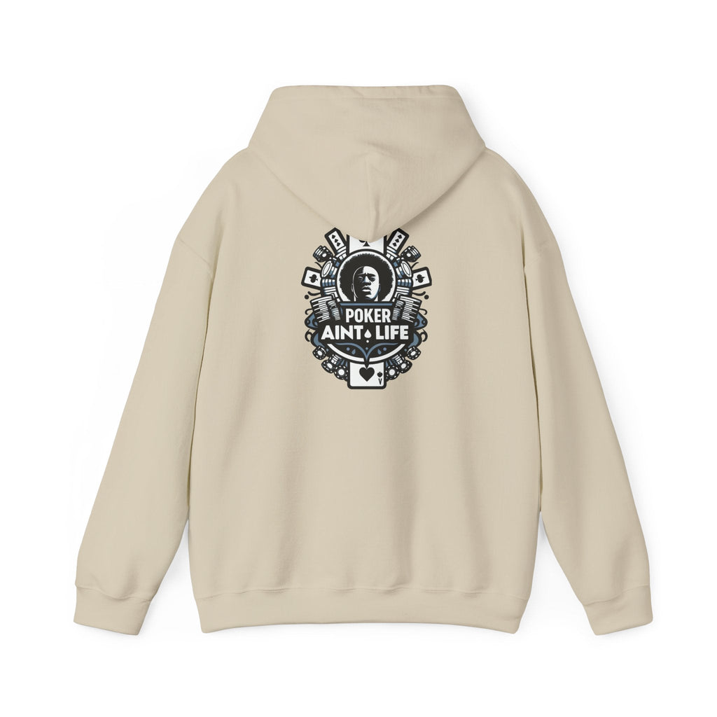 Copy of Mental Health & Responsible Gambling Hoodie, ’Poker Ain’t Life’ Graphic - Hoodie