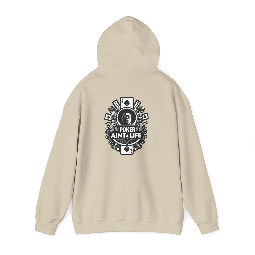 Copy of Mental Health & Responsible Gambling Hoodie, ’Poker Ain’t Life’ Graphic - Hoodie