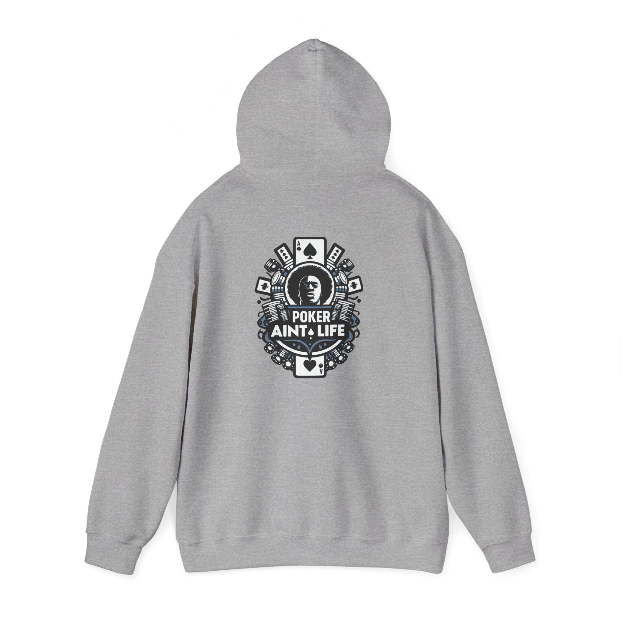 Copy of Mental Health & Responsible Gambling Hoodie, ’Poker Ain’t Life’ Graphic - Hoodie