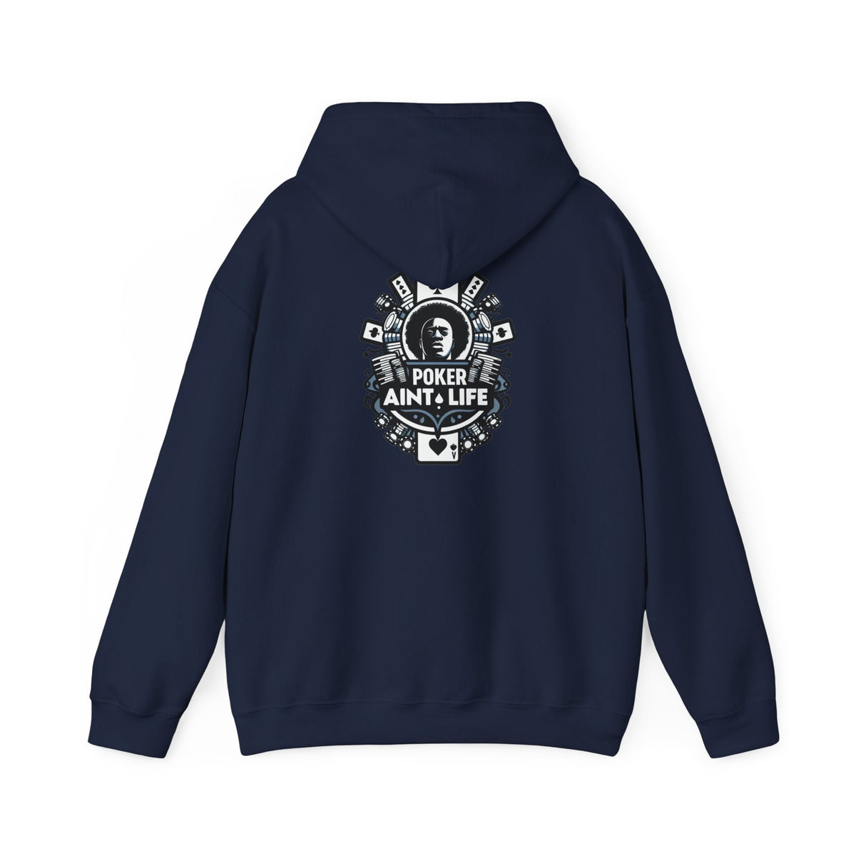 Copy of Mental Health & Responsible Gambling Hoodie, ’Poker Ain’t Life’ Graphic - Hoodie