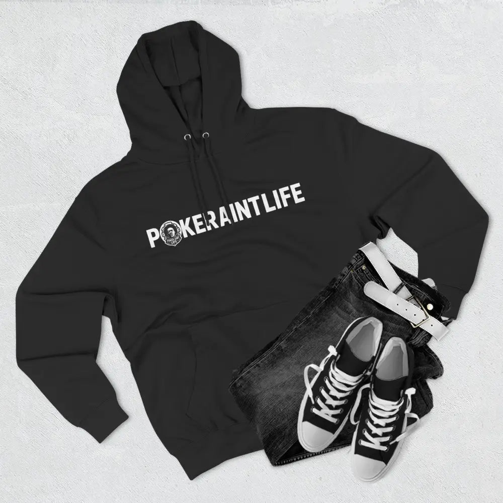 PokerAintLife Hoodie - Hoodie