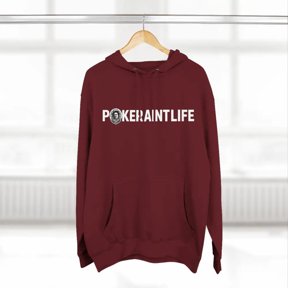 PokerAintLife Hoodie - Hoodie