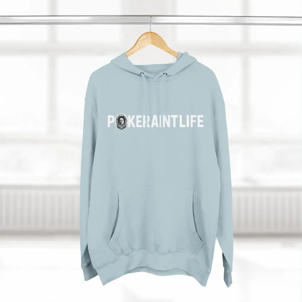 PokerAintLife Hoodie - Hoodie