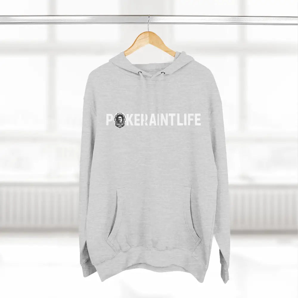 PokerAintLife Hoodie - Hoodie