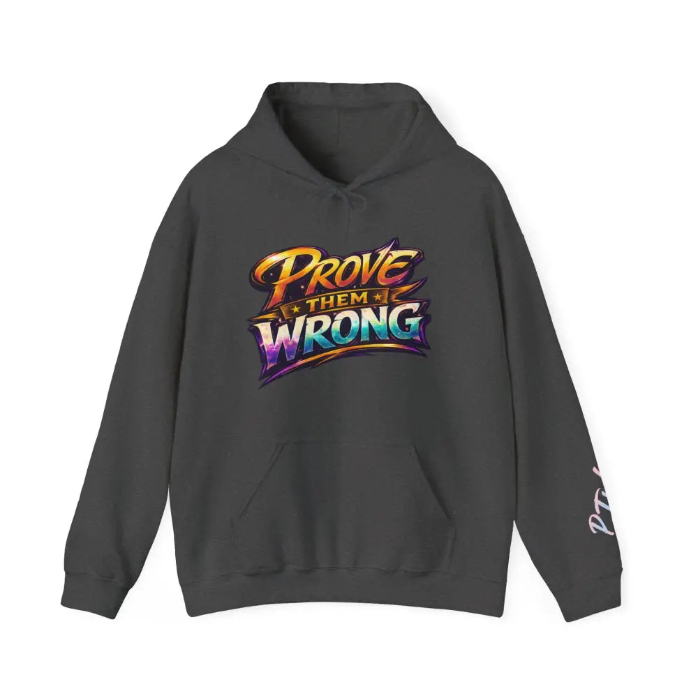 "Prove Them Wrong" (PTW) premium poker hoodie – bold statement streetwear for the poker grind mentality.