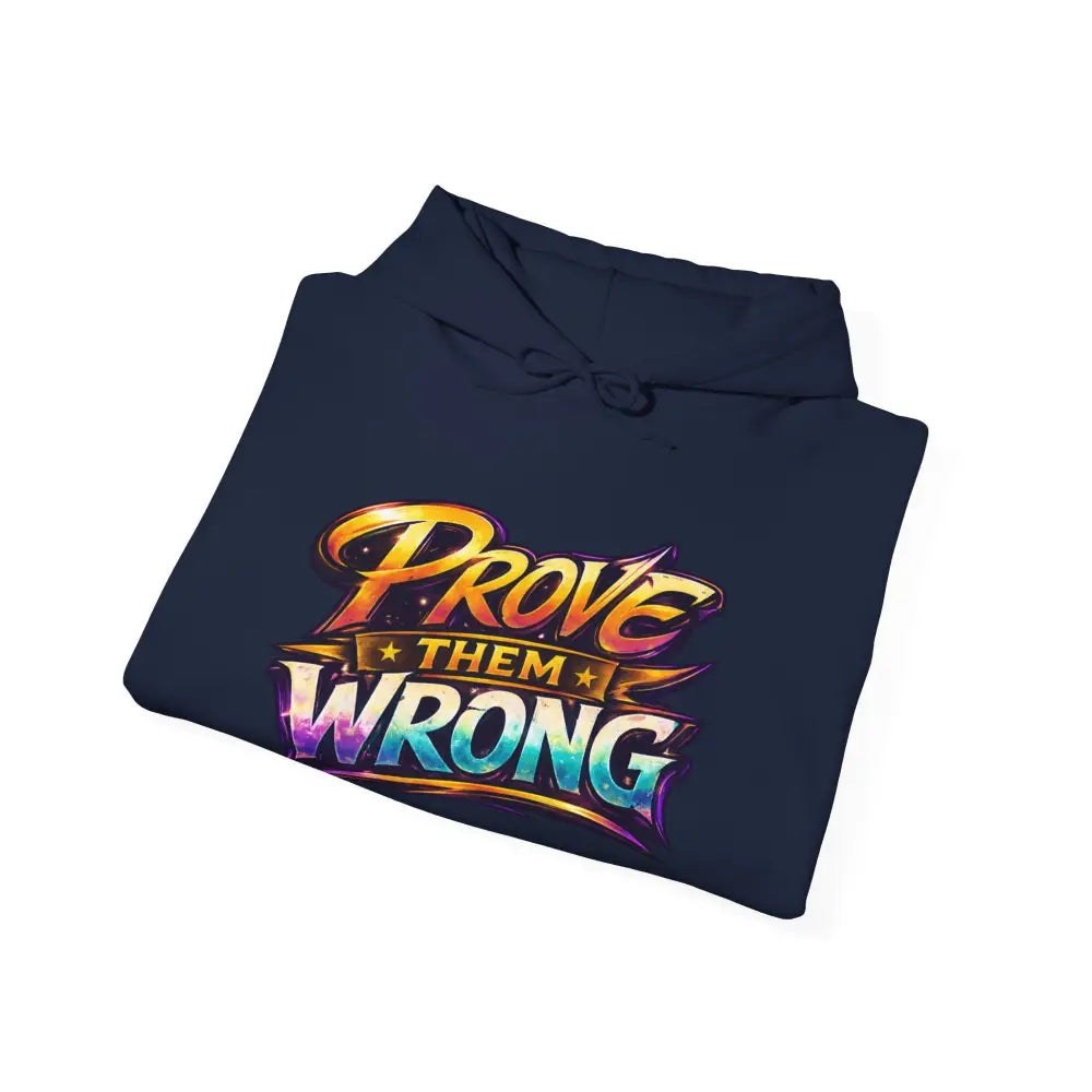 Green hoodie with 'Prove Them Wrong' text on a white background