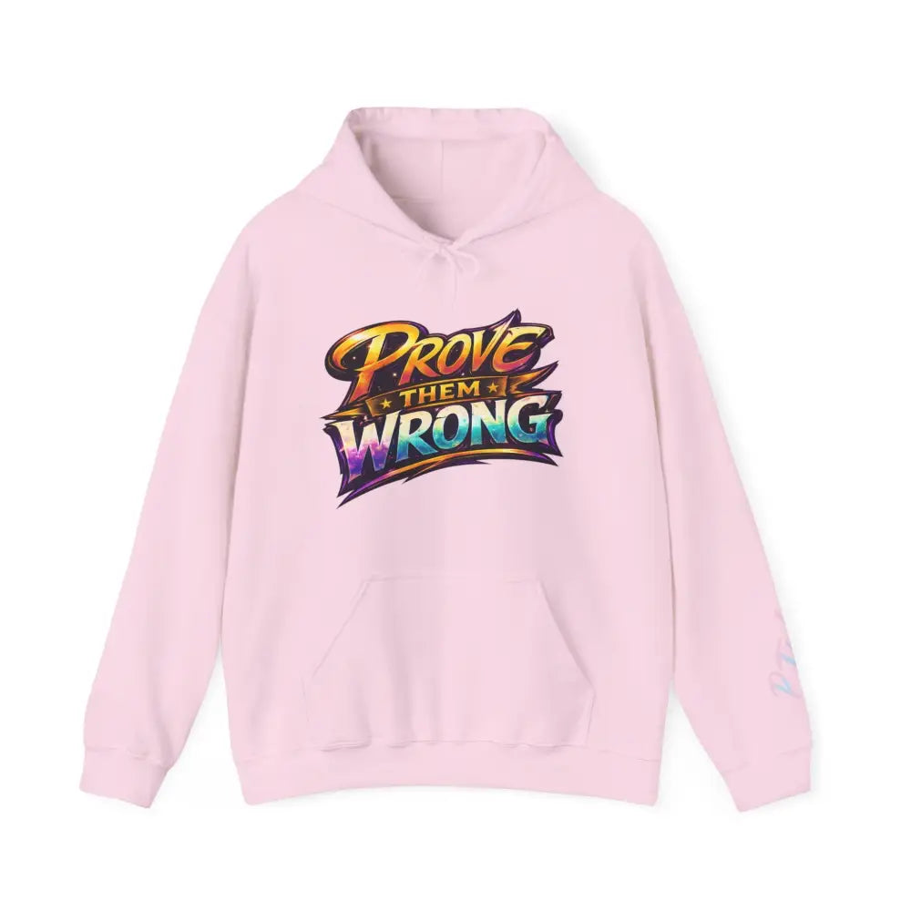 Pink hoodie with 'Prove Them Wrong' text on a white background