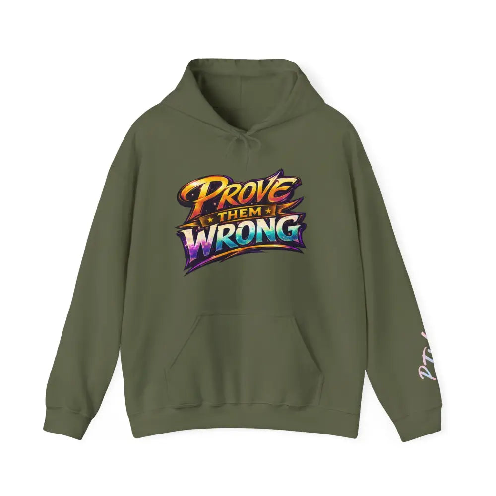 Green hoodie with 'Prove Them Wrong' text on a white background
