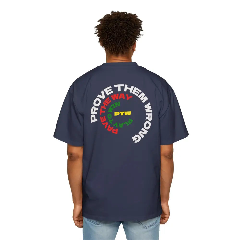 Prove Them Wrong Oversized Men’s T-Shirt - T-Shirt
