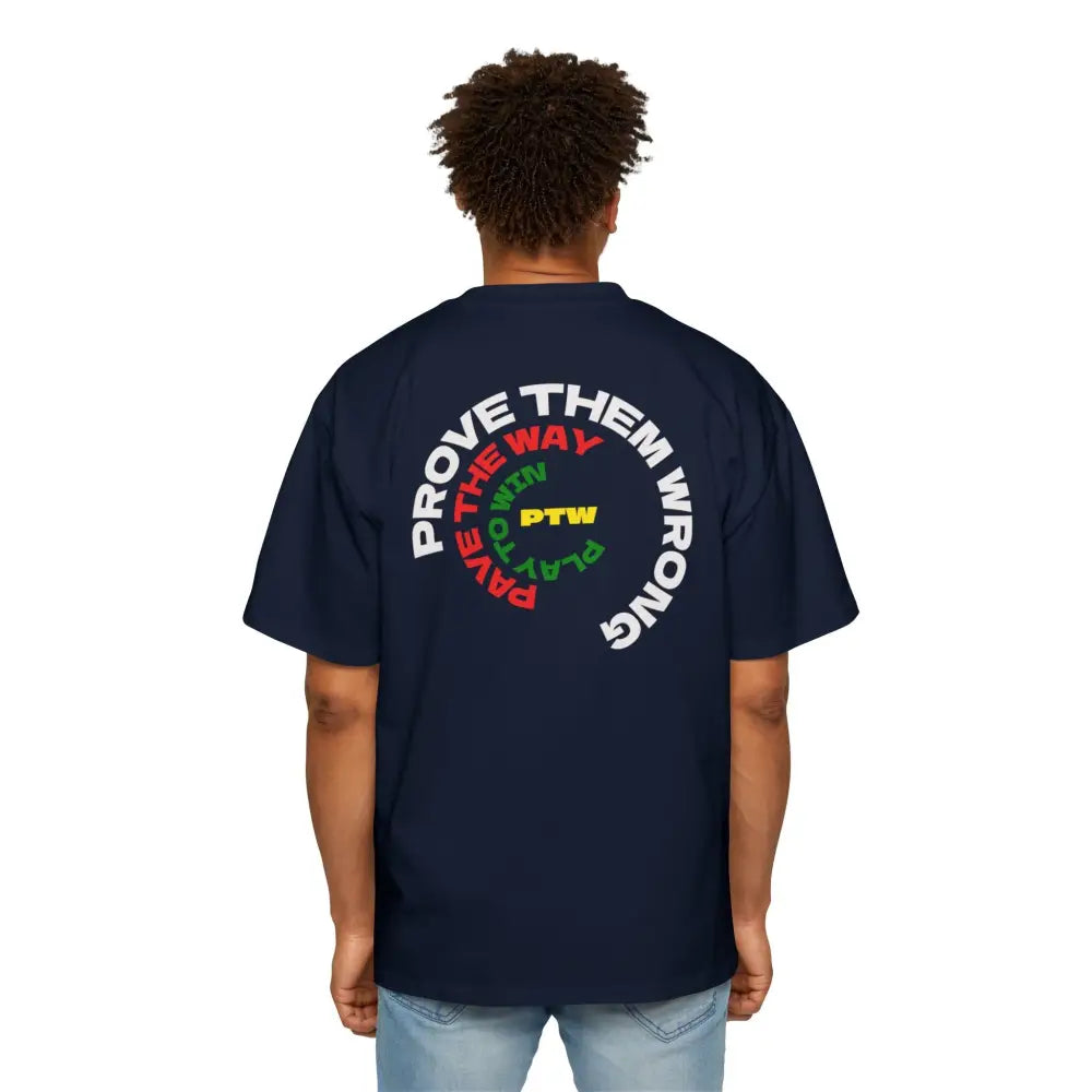 Prove Them Wrong Oversized Men’s T-Shirt - T-Shirt