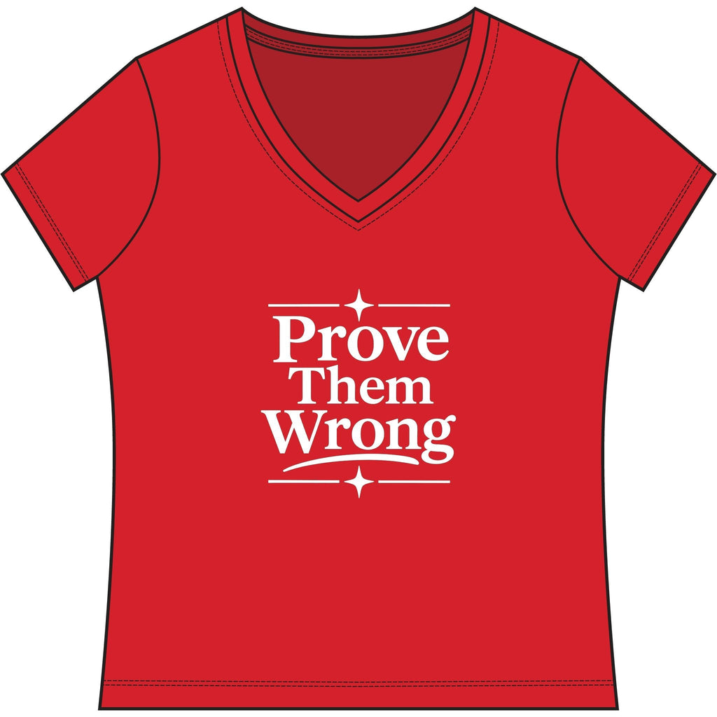 Prove Them Wrong V-Neck, Women’s Poker & Gambler T-Shirt - XXL / Ruby Red - V-neck