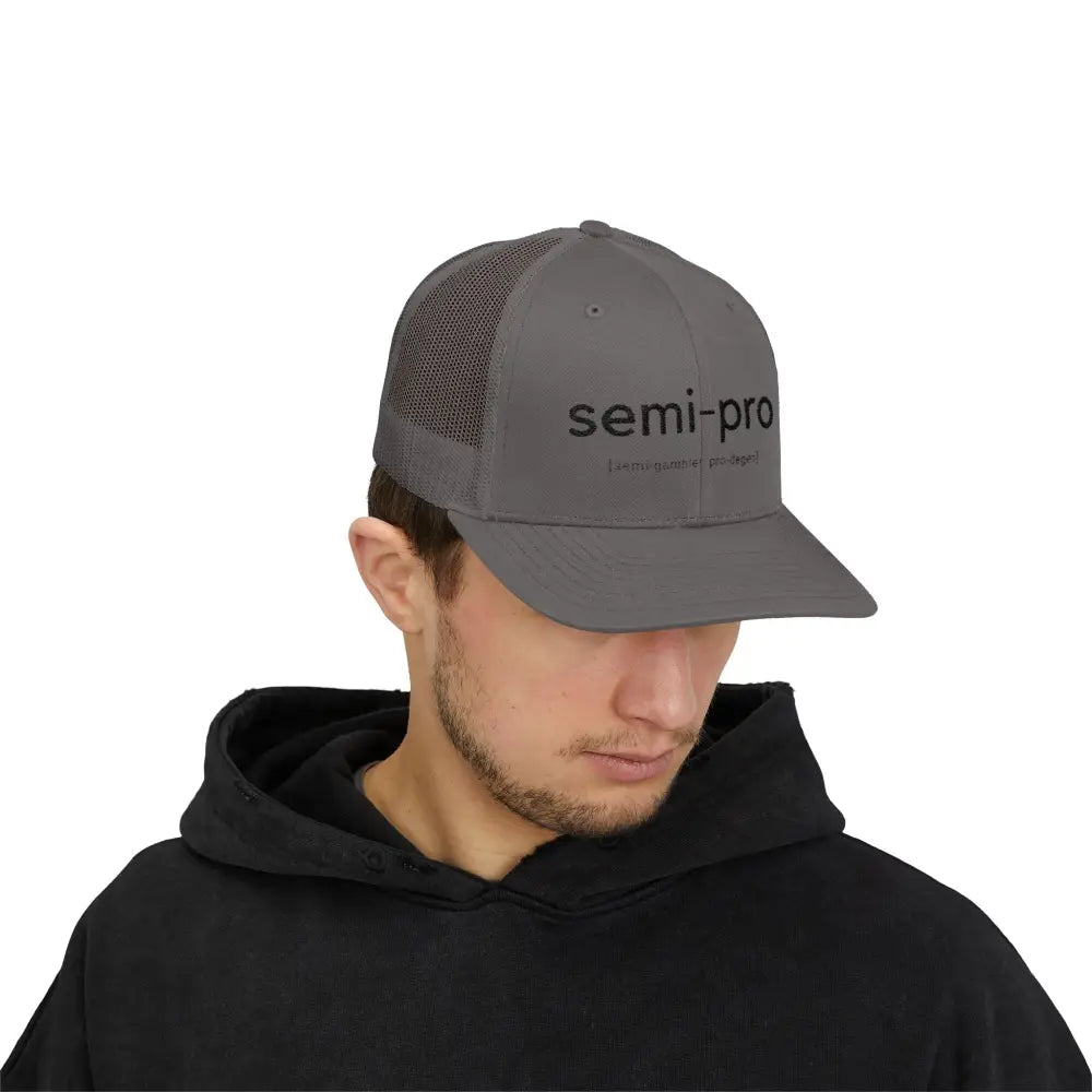 Semi-Pro Snapback Trucker Cap - Gambler & Degenerate Style - Hats