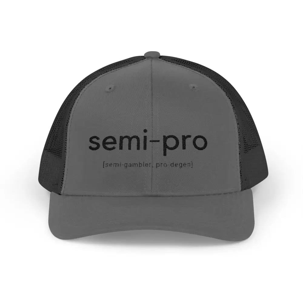 Semi-Pro Snapback Trucker Cap - Gambler & Degenerate Style - Hats