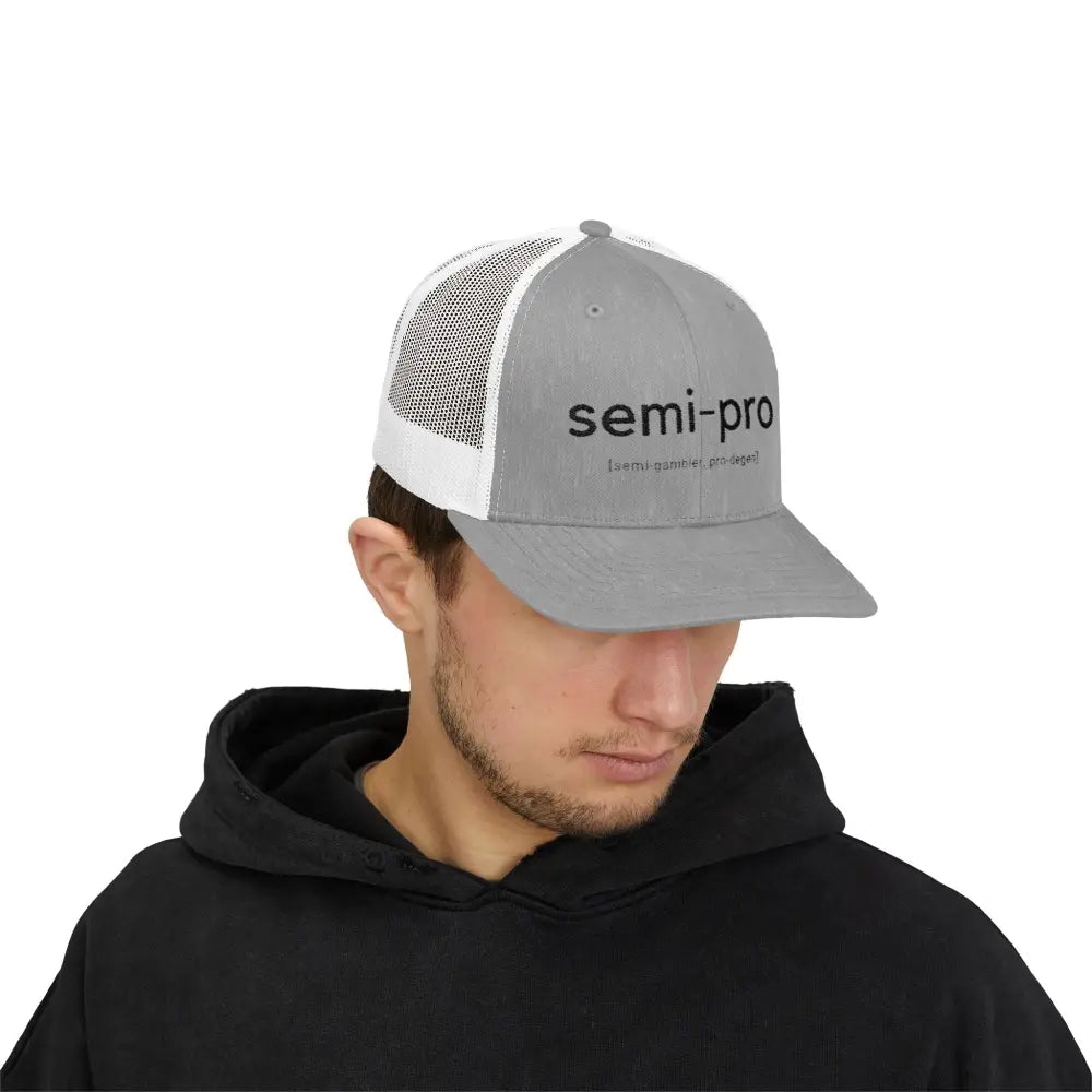 Semi-Pro Snapback Trucker Cap - Gambler & Degenerate Style - Hats