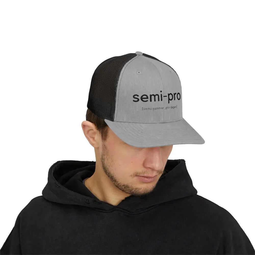 Semi-Pro Snapback Trucker Cap - Gambler & Degenerate Style - Hats