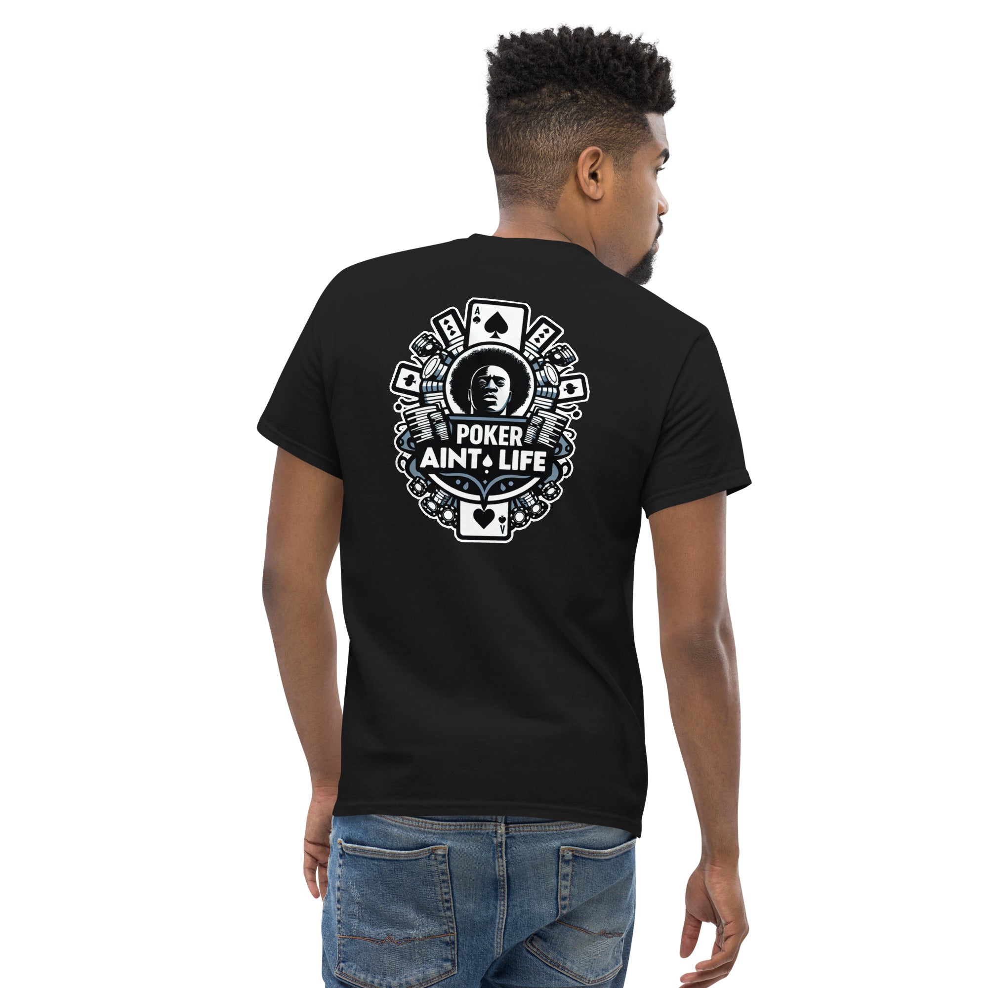 back side of Black poker apparel t-shirt featuring the bold Poker Ain’t Life logo, crafted from 100% soft cotton for all-day comfort. Perfect poker clothing for grinders, tournament players, and dedicated card enthusiasts.