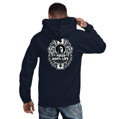 Poker Ain’t Life Hoodie – Premium Poker Apparel for True Players