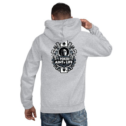 Poker Aint Life Hoodie